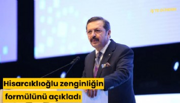 Hisarcıklıoğlu zenginliğin formülünü açıkladı