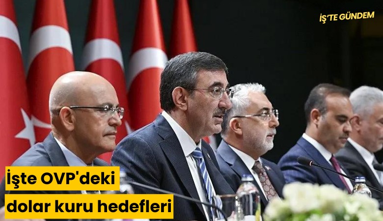 İşte OVP'deki dolar kuru hedefleri