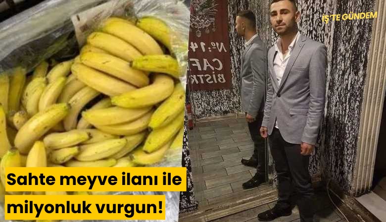 Sahte meyve ilanı ile milyonluk vurgun!