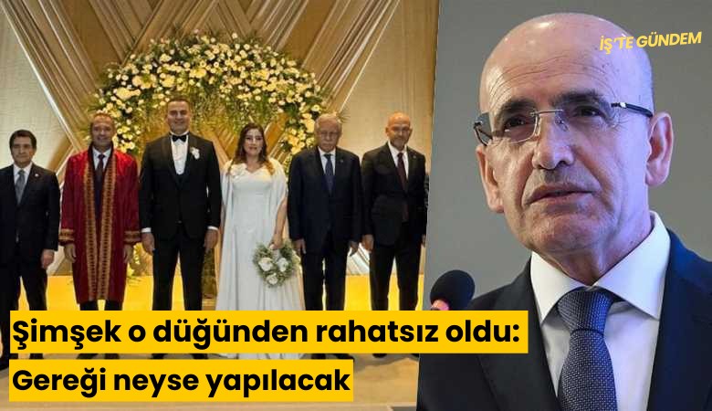 Şimşek o düğünden rahatsız oldu: Gereği neyse yapılacak